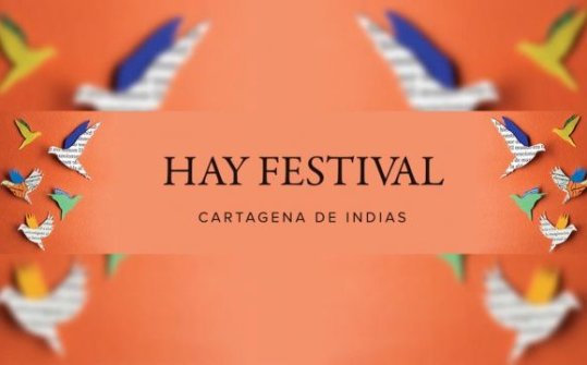 Hay Festival Cartagena de Indias 2016